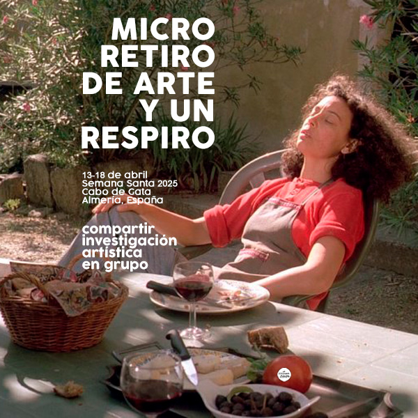 MICRO RETIRO DE ARTE Y CINE Y UN RESPIRO